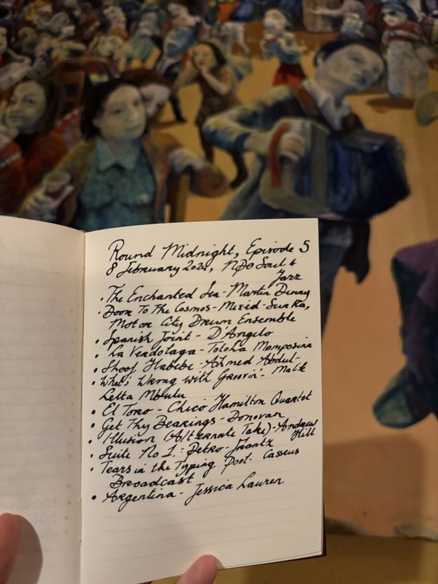 Handwritten tracklist for Round Midnight, Episode 5, 8 February 2024